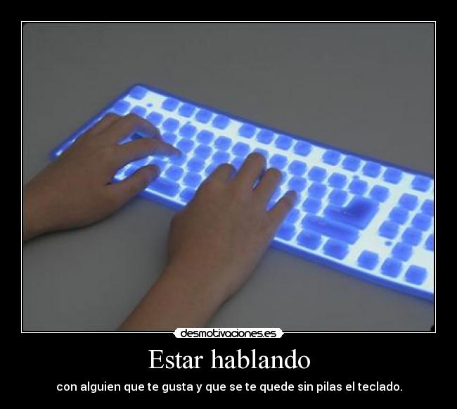 Estar hablando - 