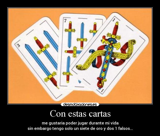 Con estas cartas - 