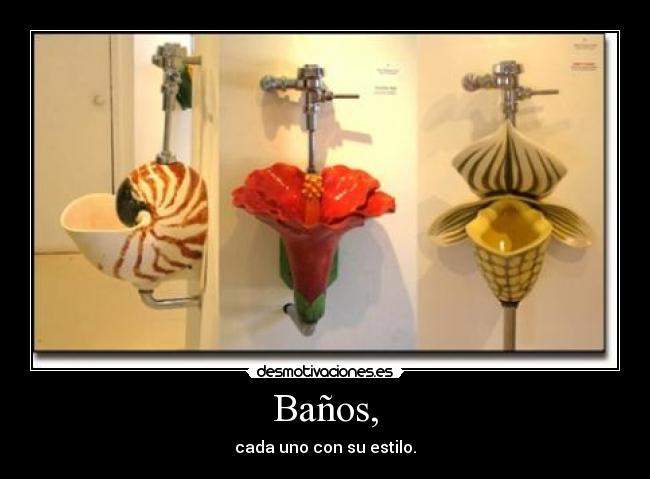 Baños, - cada uno con su estilo.