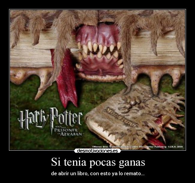 Si tenia pocas ganas -