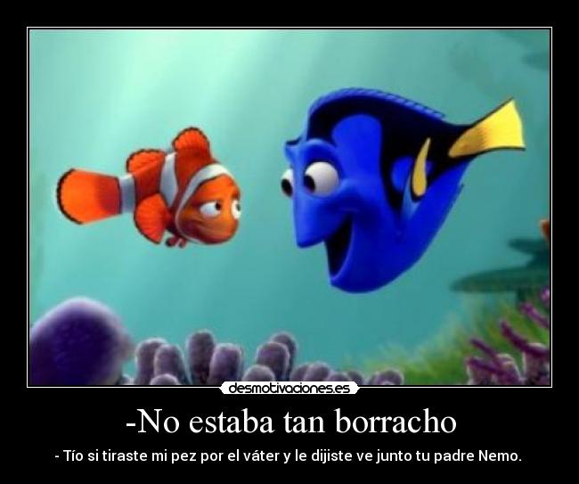 -No estaba tan borracho - 