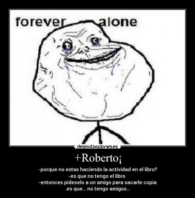 +Roberto¡ -