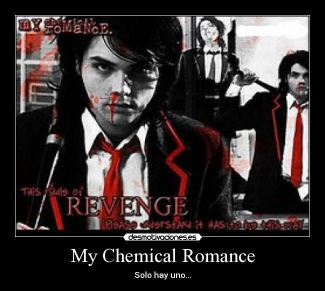 My Chemical Romance - Solo hay uno...