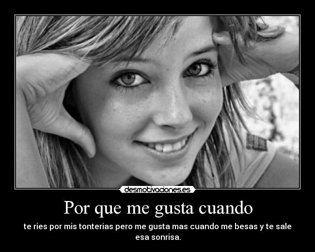Por que me gusta cuando -