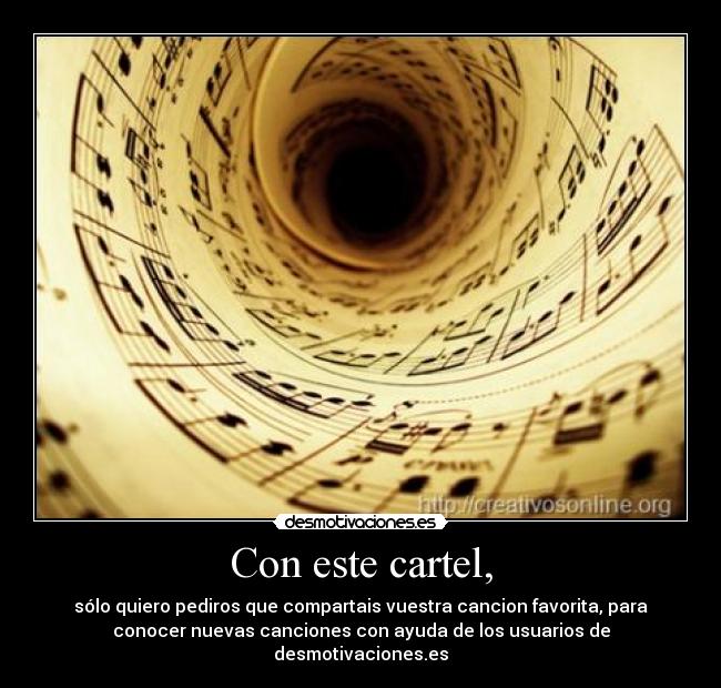 carteles quiero conocer canciones ayudenme desmotivaciones