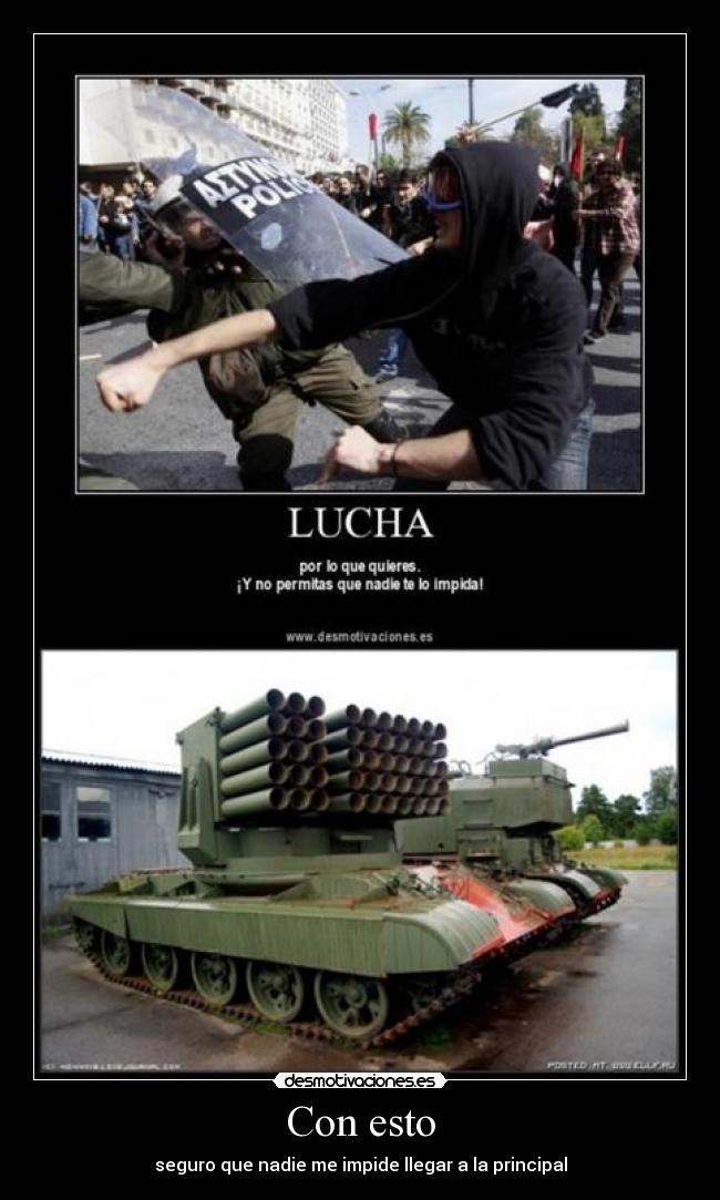 Con esto - seguro que nadie me impide llegar a la principal