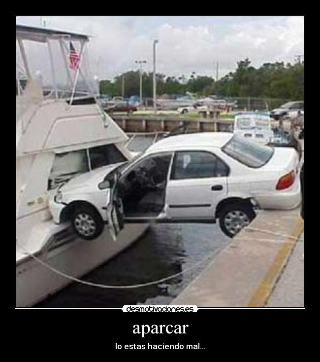aparcar - lo estas haciendo mal...