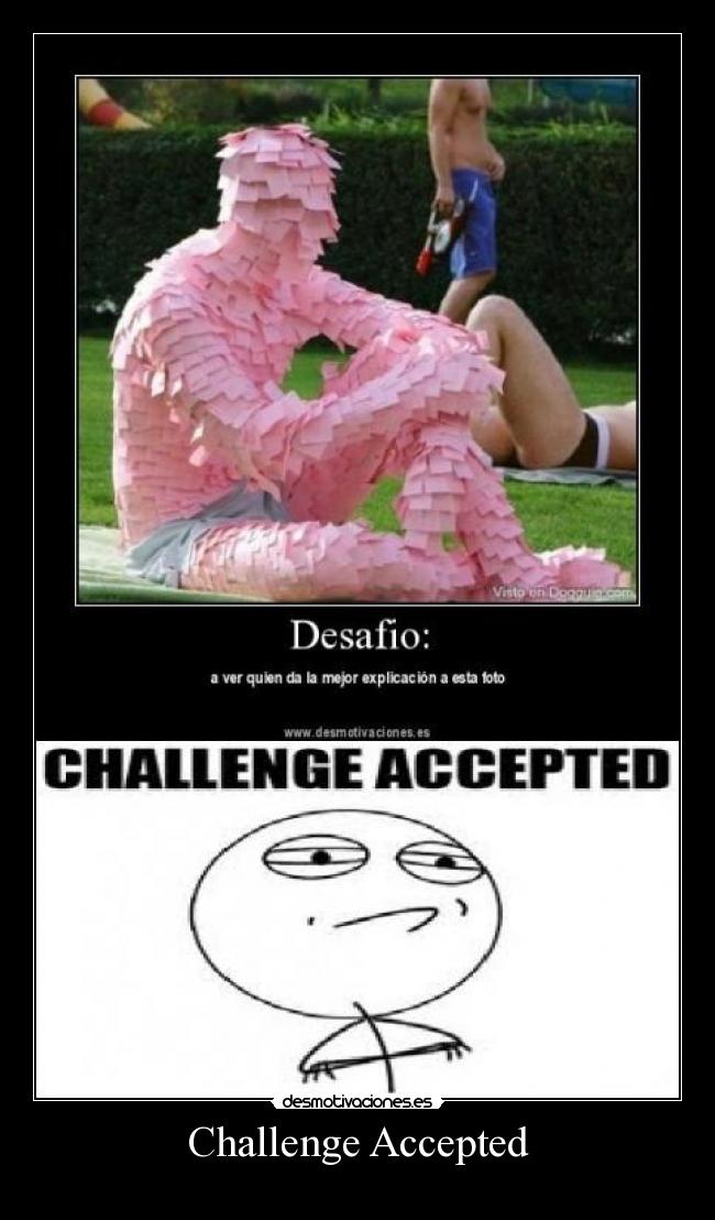 Challenge Accepted - 