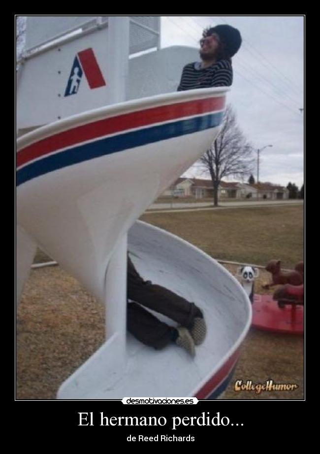 El hermano perdido... -