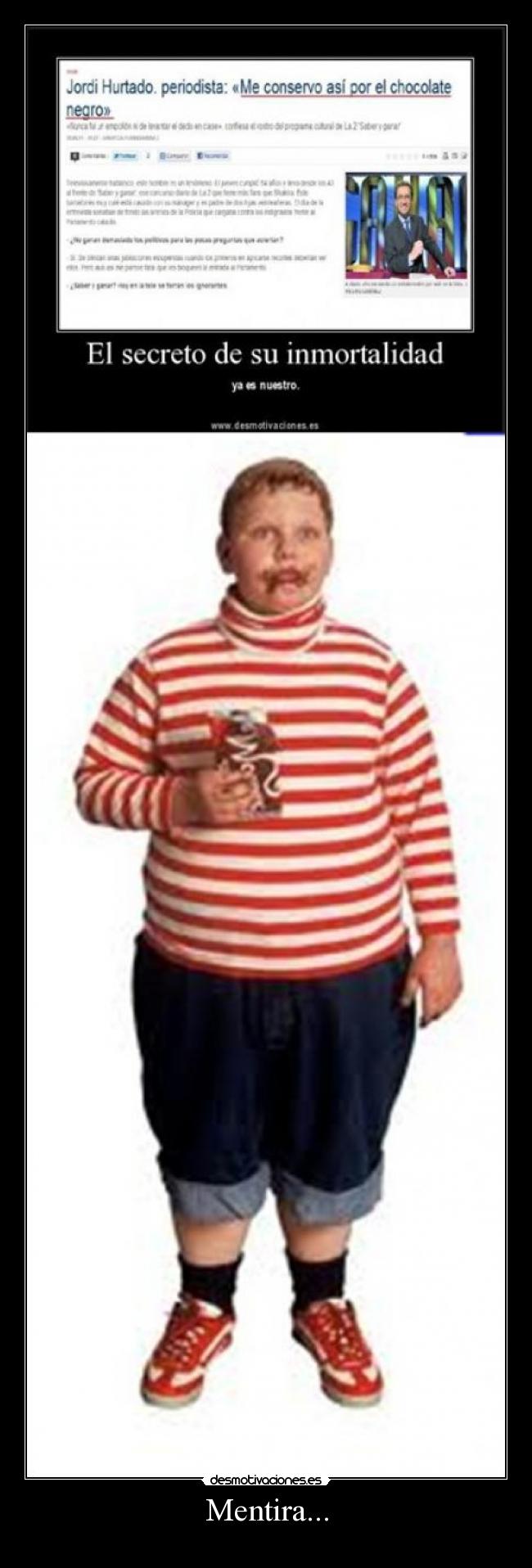 Mentira... -