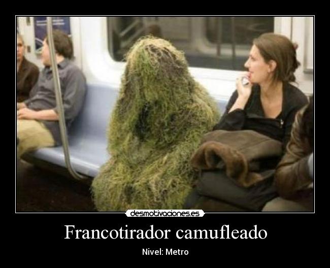 Francotirador camufleado - Nivel: Metro