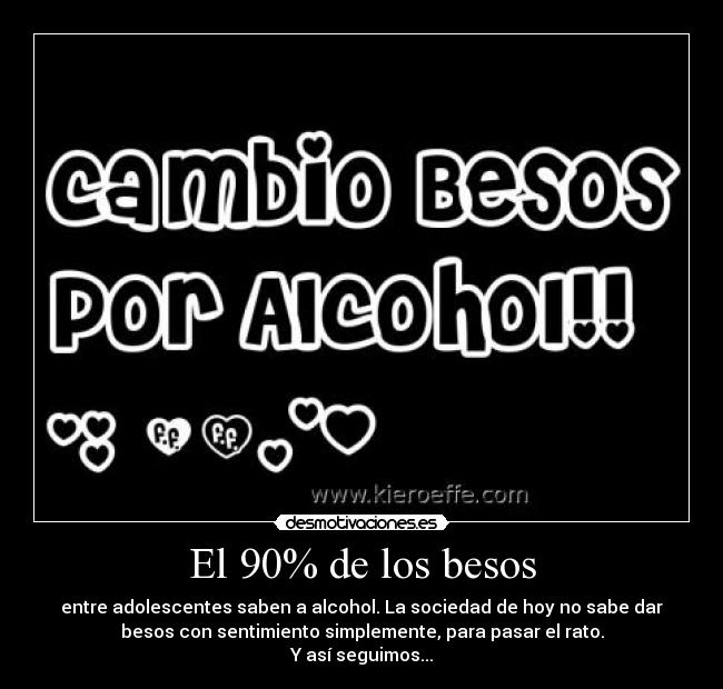 El 90% de los besos - 