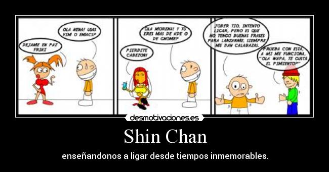 Shin Chan -