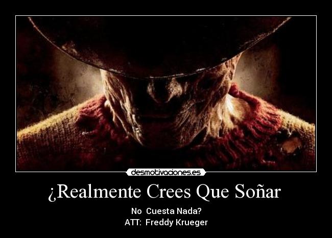 ¿Realmente Crees Que Soñar -