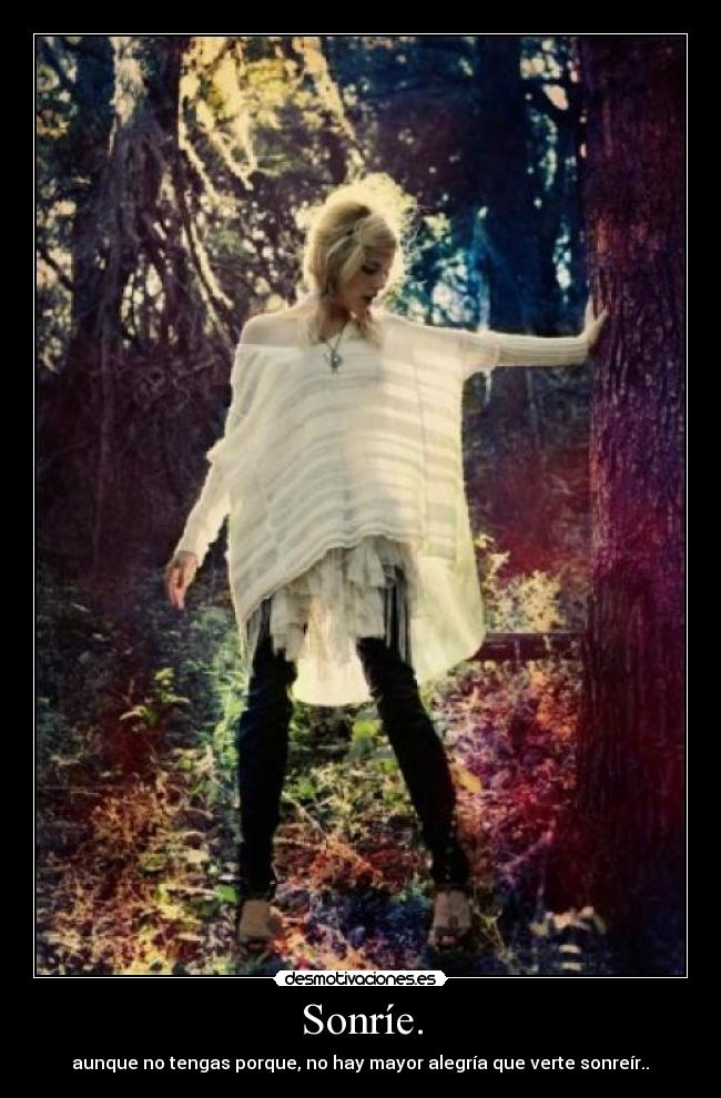 Sonríe. - 