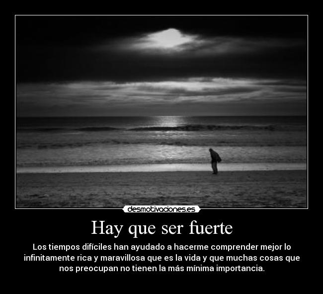 Hay que ser fuerte - 