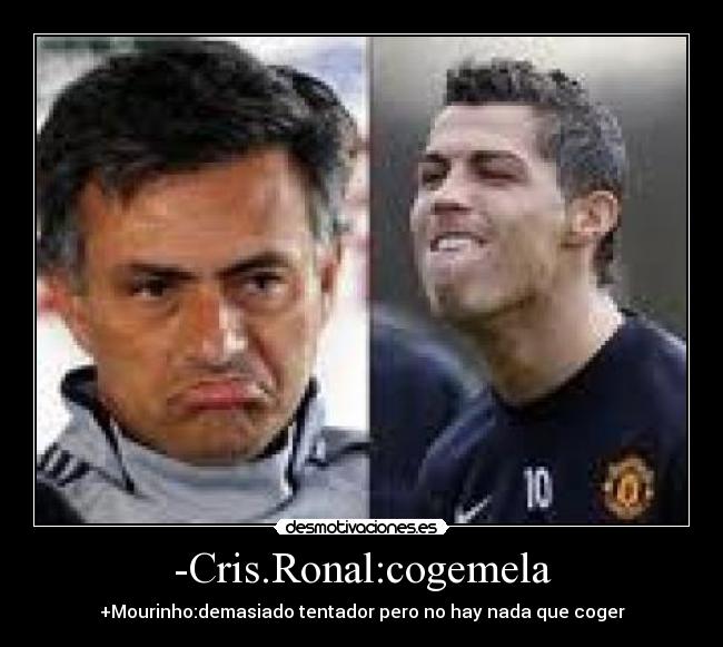 -Cris.Ronal:cogemela -