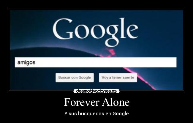 Forever Alone -