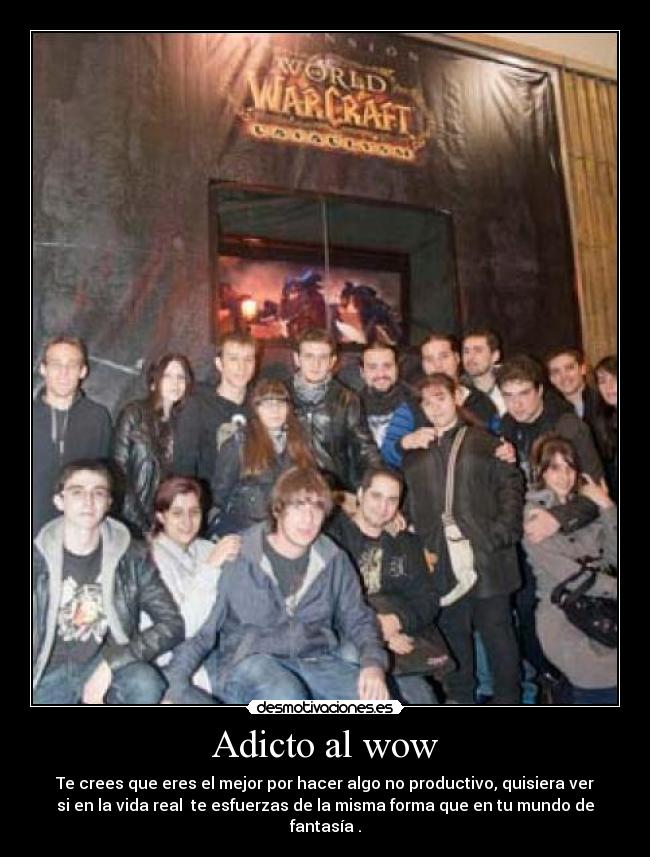 Adicto al wow - 