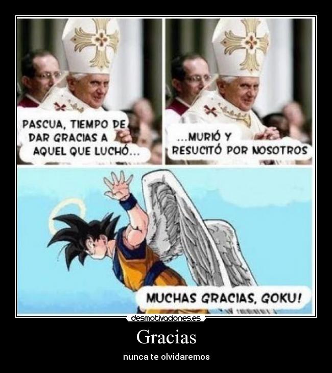 Gracias - nunca te olvidaremos