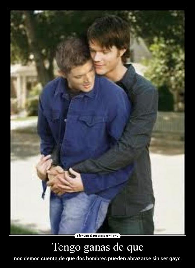 Tengo ganas de que - 