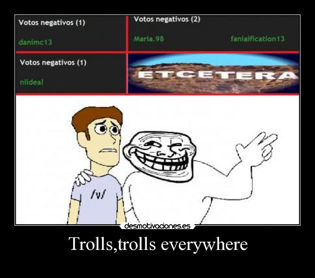 Trolls,trolls everywhere -