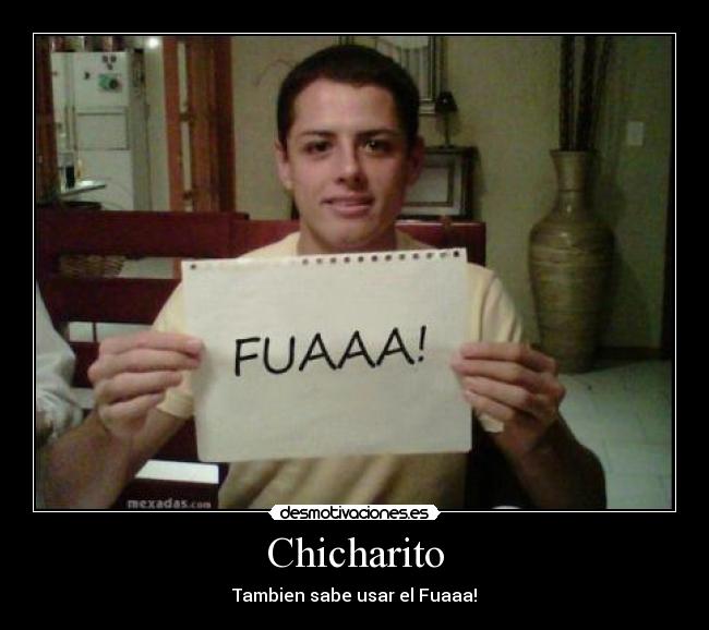 carteles fua chicharito tambien desmotivaciones