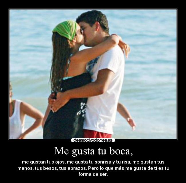 Me gusta tu boca, - 