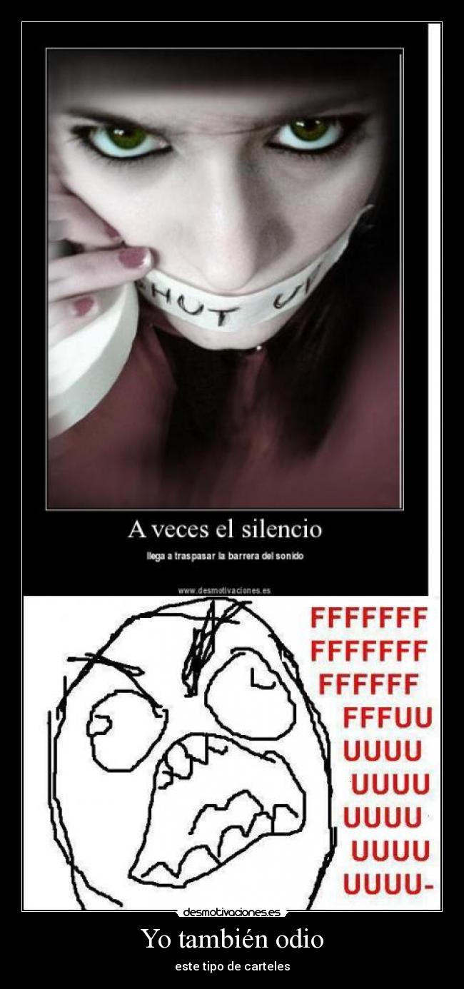 Yo también odio -