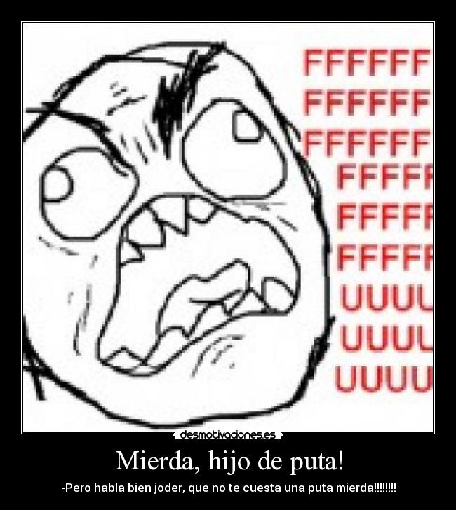 carteles fuuuuuu desmotivaciones