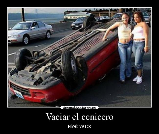 Vaciar el cenicero - Nivel: Vasco