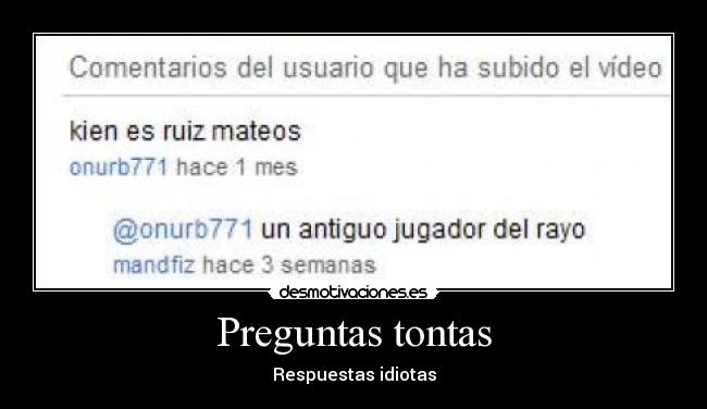 carteles preguntas tontas desmotivaciones