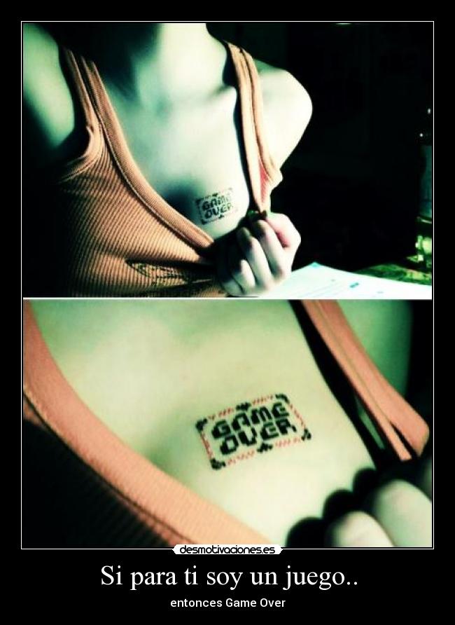 Si para ti soy un juego.. -