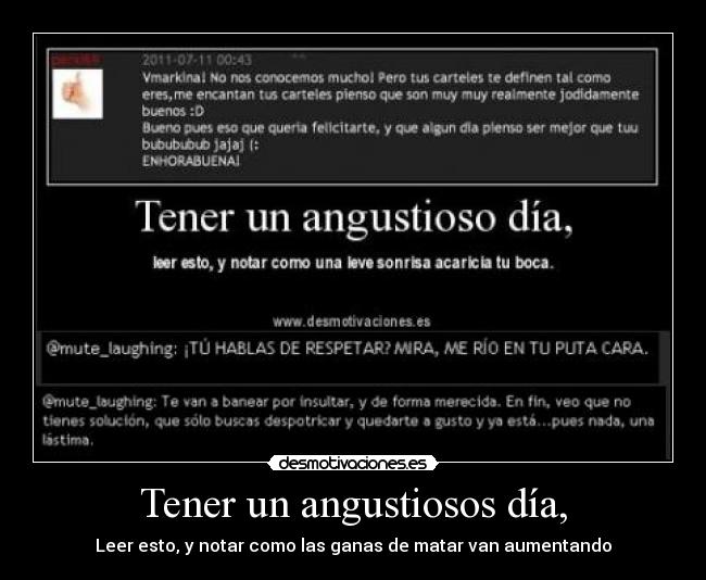 carteles ganas matar aumentando desmotivaciones