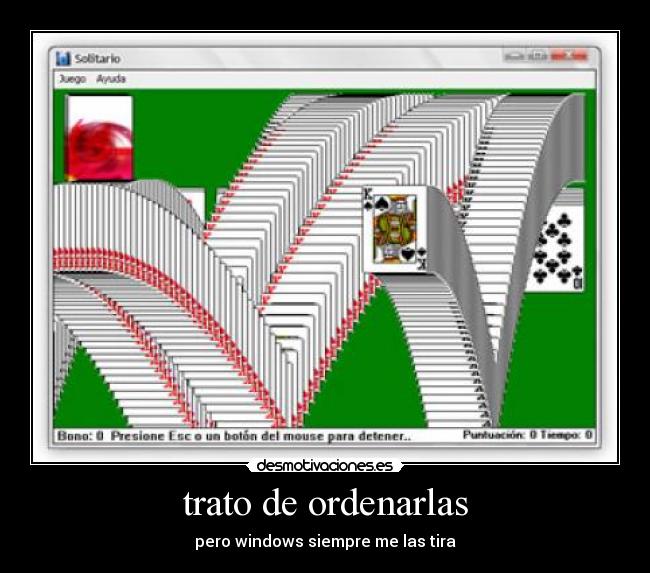 trato de ordenarlas - 