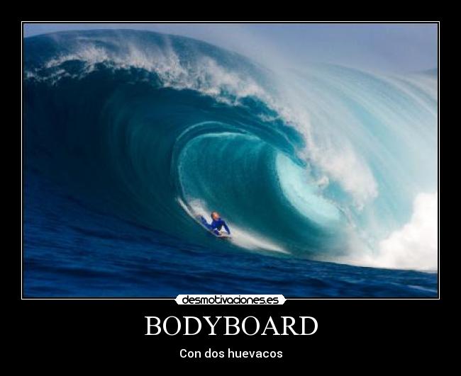 BODYBOARD -