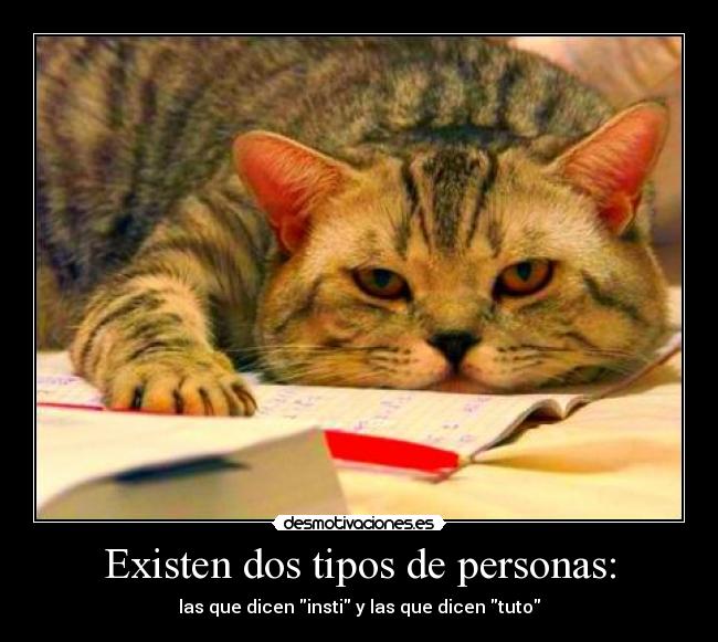 Existen dos tipos de personas: -