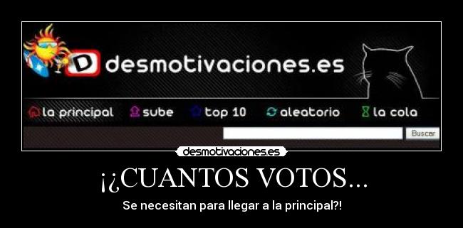 ¡¿CUANTOS VOTOS... -