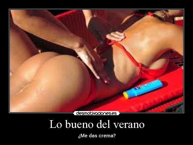Lo bueno del verano - ¿Me das crema?