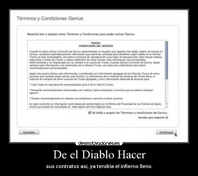 carteles terminoscondicionesdiabloverdadinfiernochincer desmotivaciones