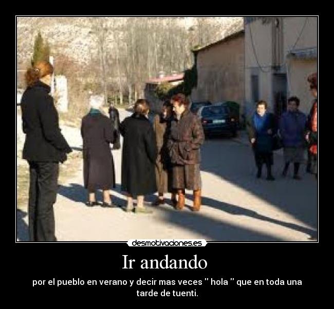 Ir andando -