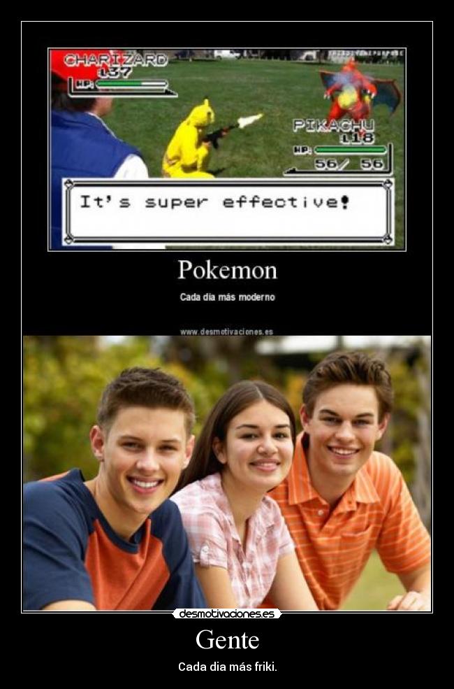 Gente - Cada dia más friki.