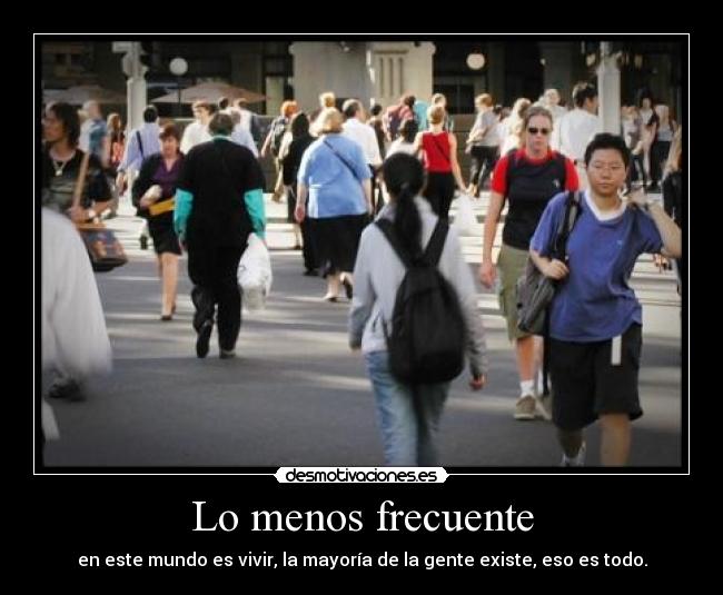 Lo menos frecuente - 