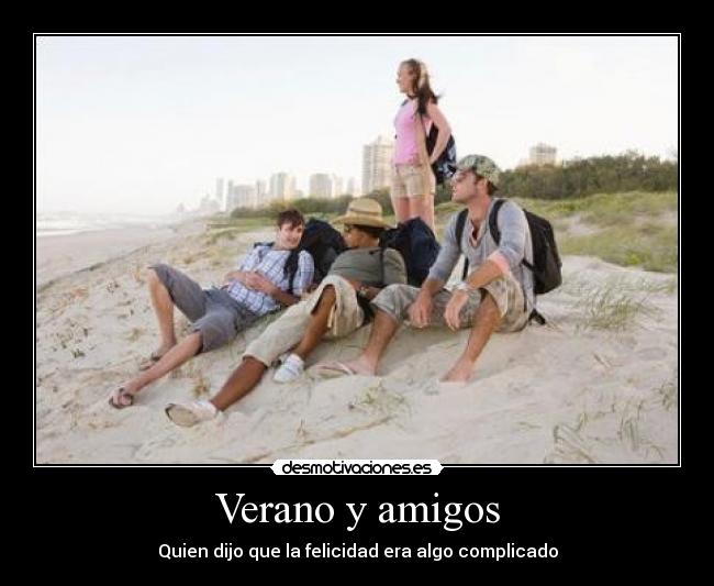 Verano y amigos - 