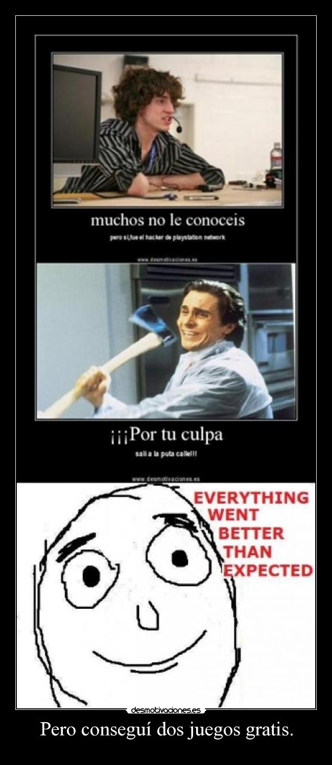 Pero conseguí dos juegos gratis. - 