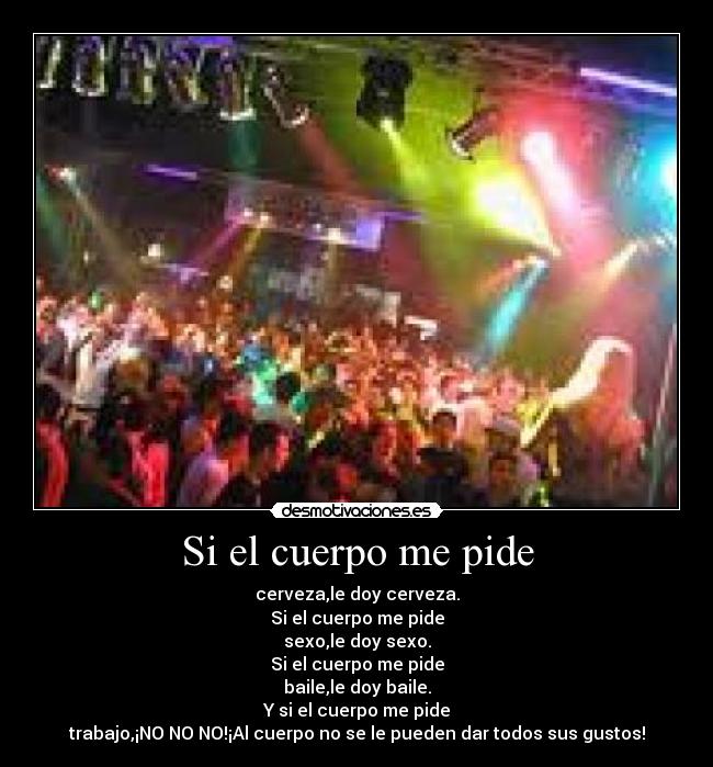 Si el cuerpo me pide -