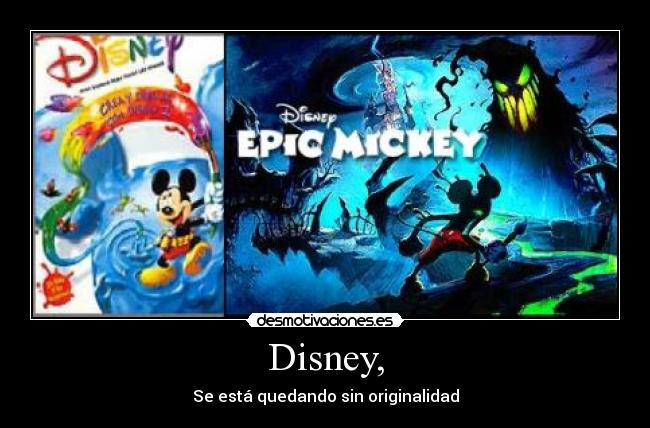 Disney, - Se está quedando sin originalidad