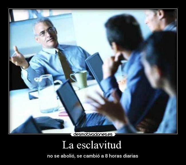 La esclavitud -