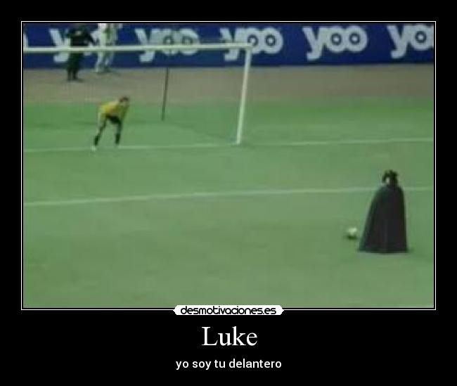 Luke - yo soy tu delantero