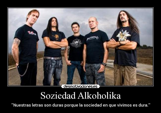 carteles soziedad alkoholika desmotivaciones